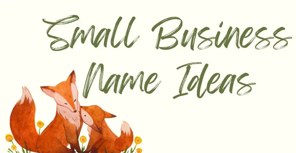 Small Business Name Ideas