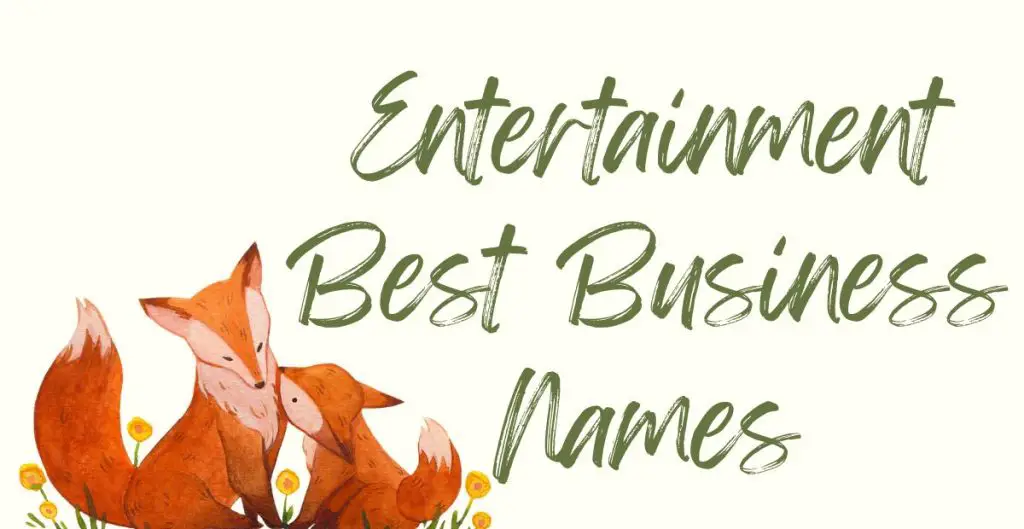 Entertainment Best Business Names
