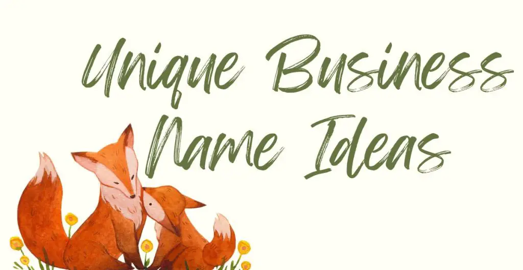 Unique Business Name Ideas