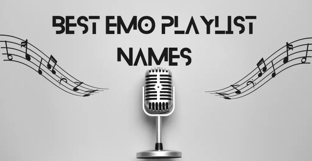 Best Emo Playlist Names