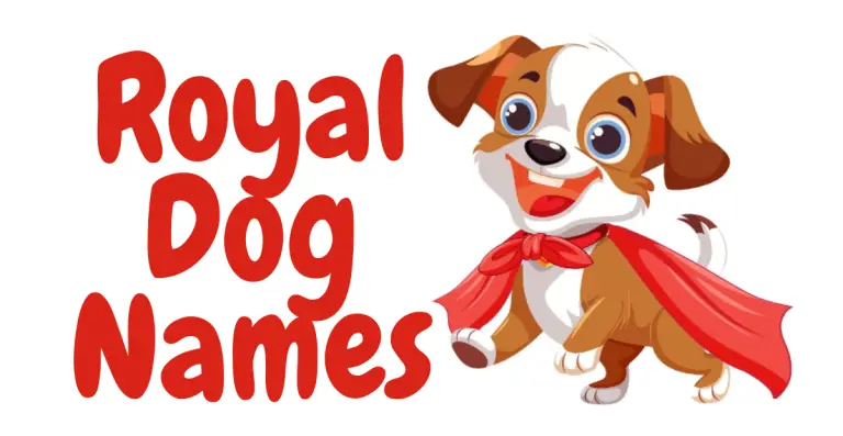 Regal Paws: Majestic Royal Dog Names Fit for a King or Queen!