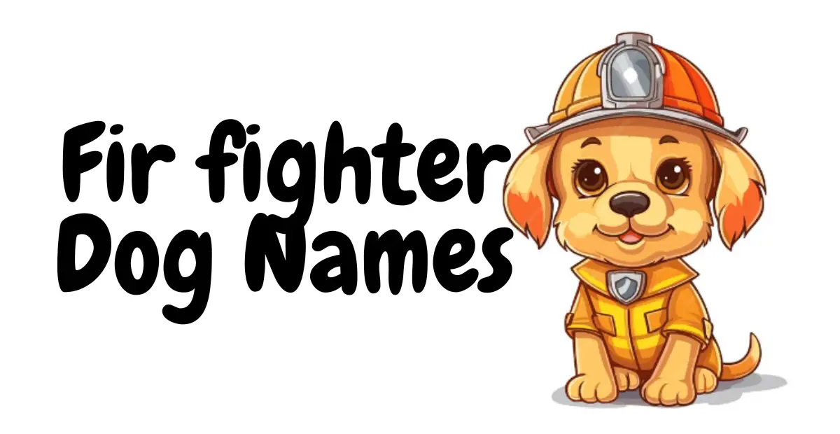 Firefighter Dog Names