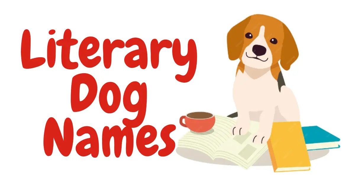 Literary Dog Names